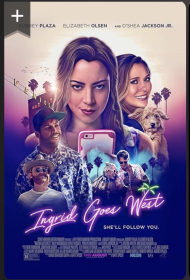 Ingrid Goes West